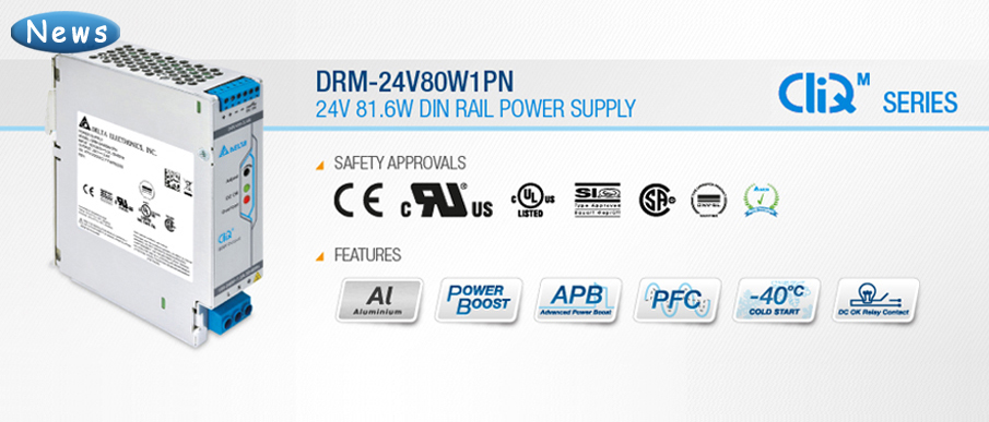 Delta Extends 80W model to CliQ M series of DIN Rail Power Supply